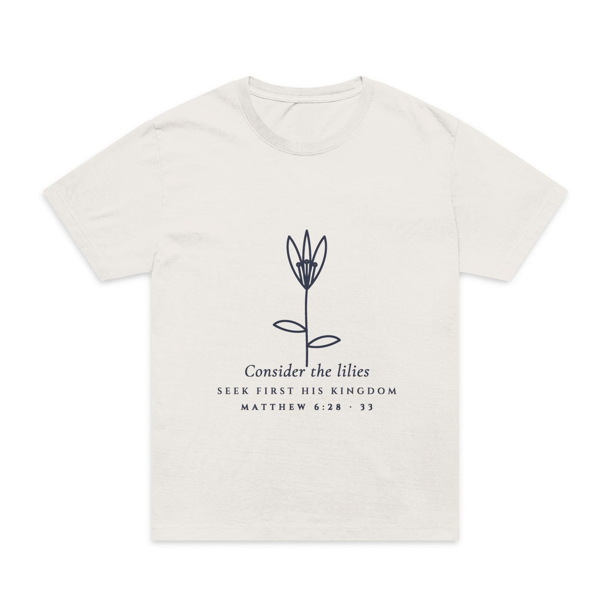 Consider the Lilies Oversized Tee, oversized tee, Vintage White, front view, CONSIDER THE LILIES, SEEK FIRST HIS KINGDOM, lily line art, Matthew 6:28, 33 (KJV)