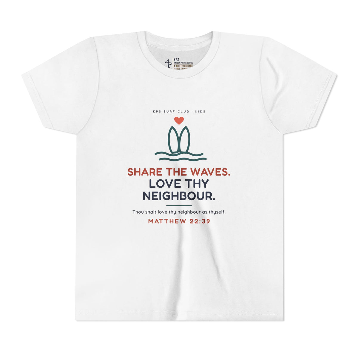 Share the Waves Youth Tee, White, front view, SHARE THE WAVES. LOVE THY NEIGHBOUR., Matthew 22:39 (KJV)