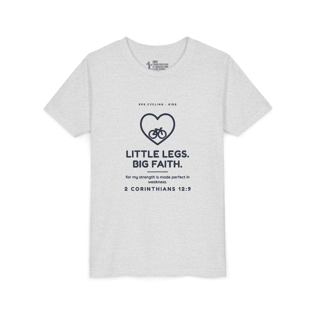 Little Legs, Big Faith Youth Tee