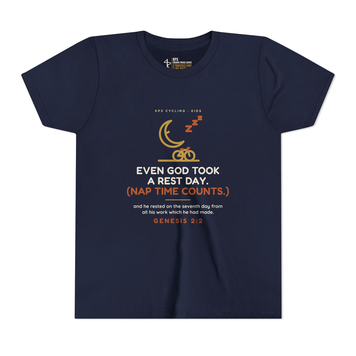 Even God Took a Rest Day Youth Tee, Navy, front view, EVEN GOD TOOK A REST DAY. (NAP TIME COUNTS.), Genesis 2:2 (KJV)