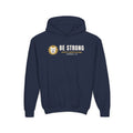 Be Strong Youth Hoodie, kids hoodie, Navy, front view, BE STRONG., Joshua 1:9 (KJV)