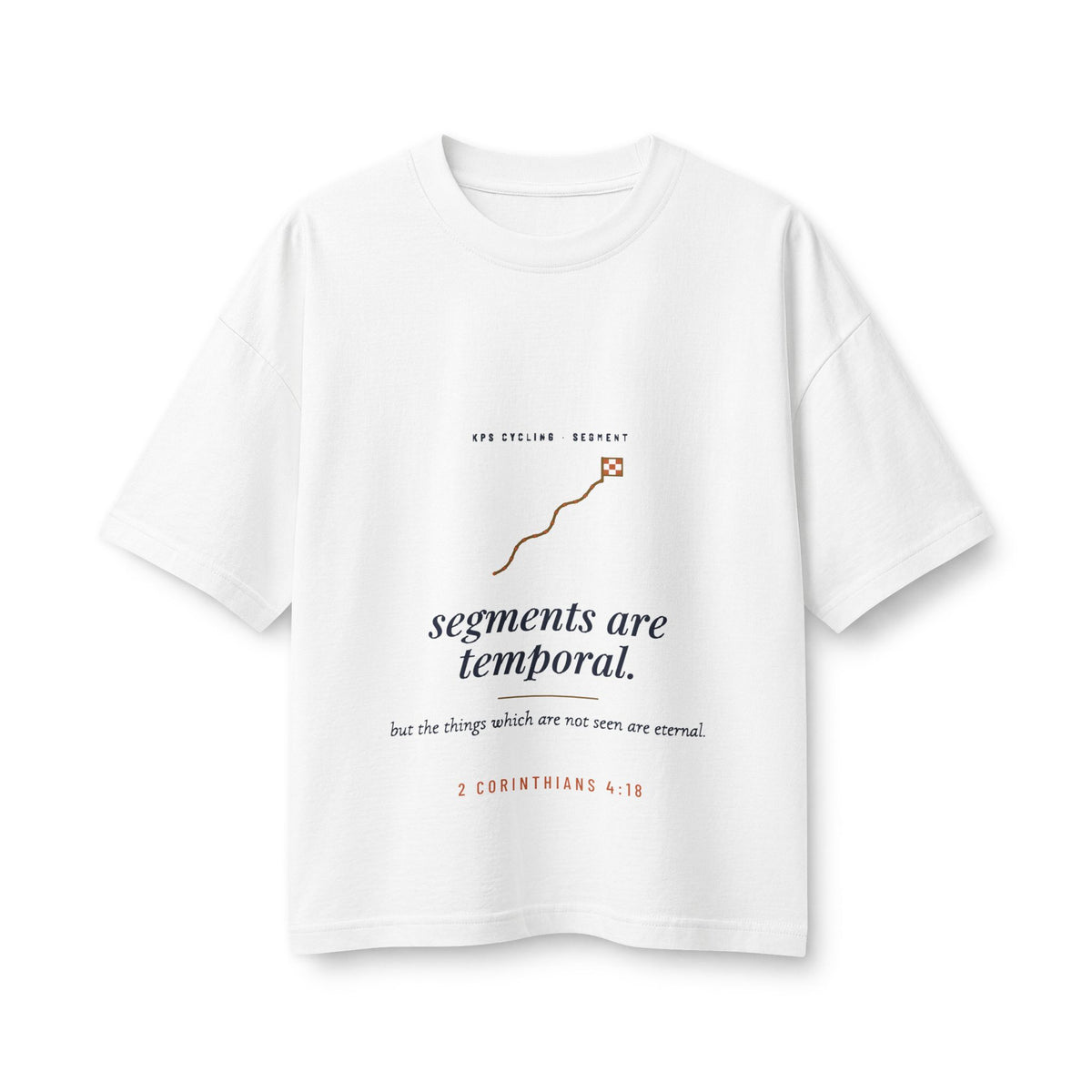 Segments Are Temporal Women's Boxy Tee, White, front view, SEGMENTS ARE TEMPORAL. 2 Corinthians 4:18 (KJV)