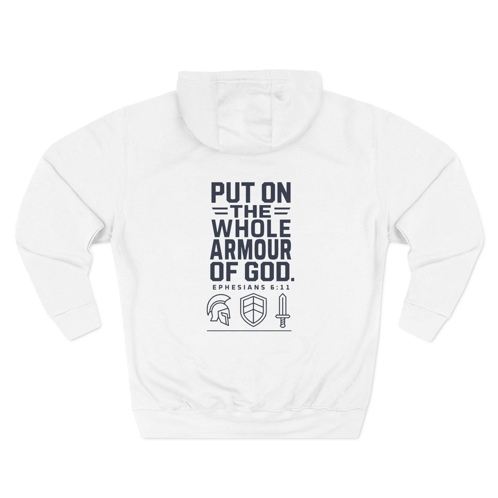 Put On the Whole Armour of God Hoodie