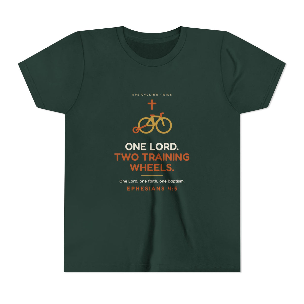 One Lord, Two Training Wheels Youth Tee, Forest, front view, ONE LORD. TWO TRAINING WHEELS. Ephesians 4:5 (KJV)