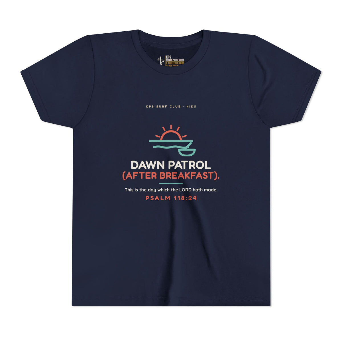 Dawn Patrol (After Breakfast) Youth Tee, Navy, front view, DAWN PATROL (AFTER BREAKFAST)., Psalm 118:24 (KJV)