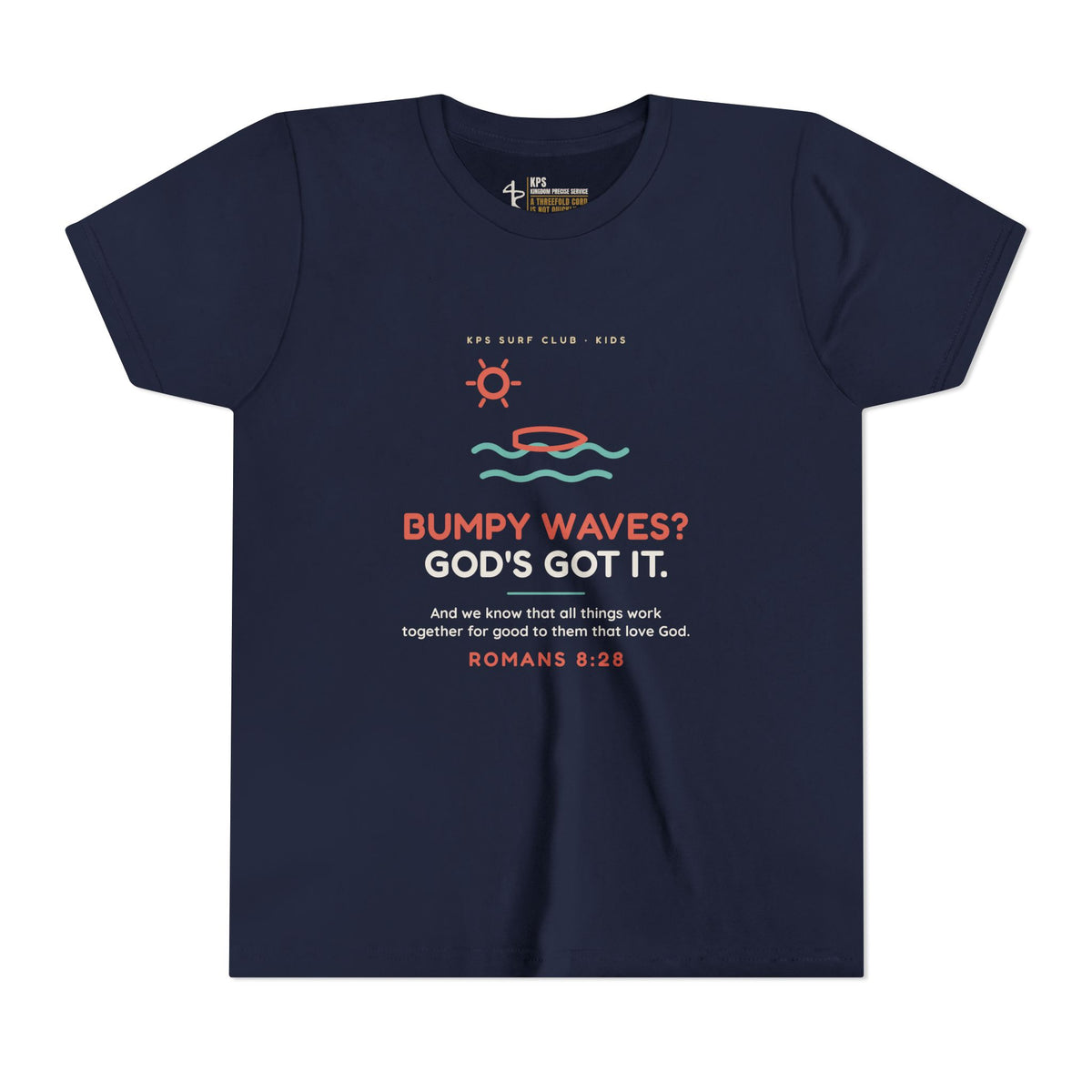 Bumpy Waves? God's Got It. Youth Tee, Navy, front view, BUMPY WAVES? GOD'S GOT IT., Romans 8:28 (KJV)
