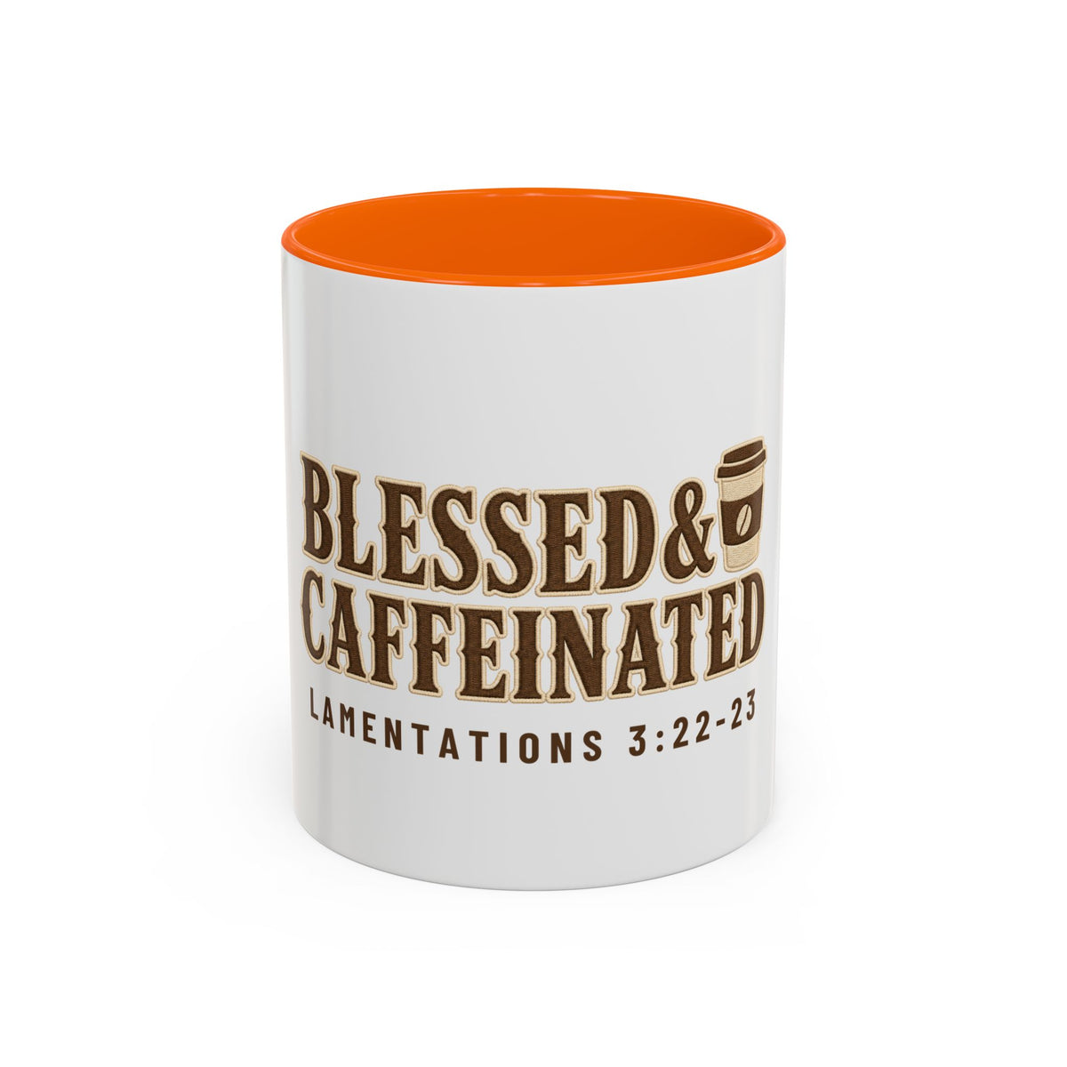 Blessed & Caffeinated Mug, mug, Orange inside and handle, front view, BLESSED & CAFFEINATED, Lamentations 3:22-23 (KJV)