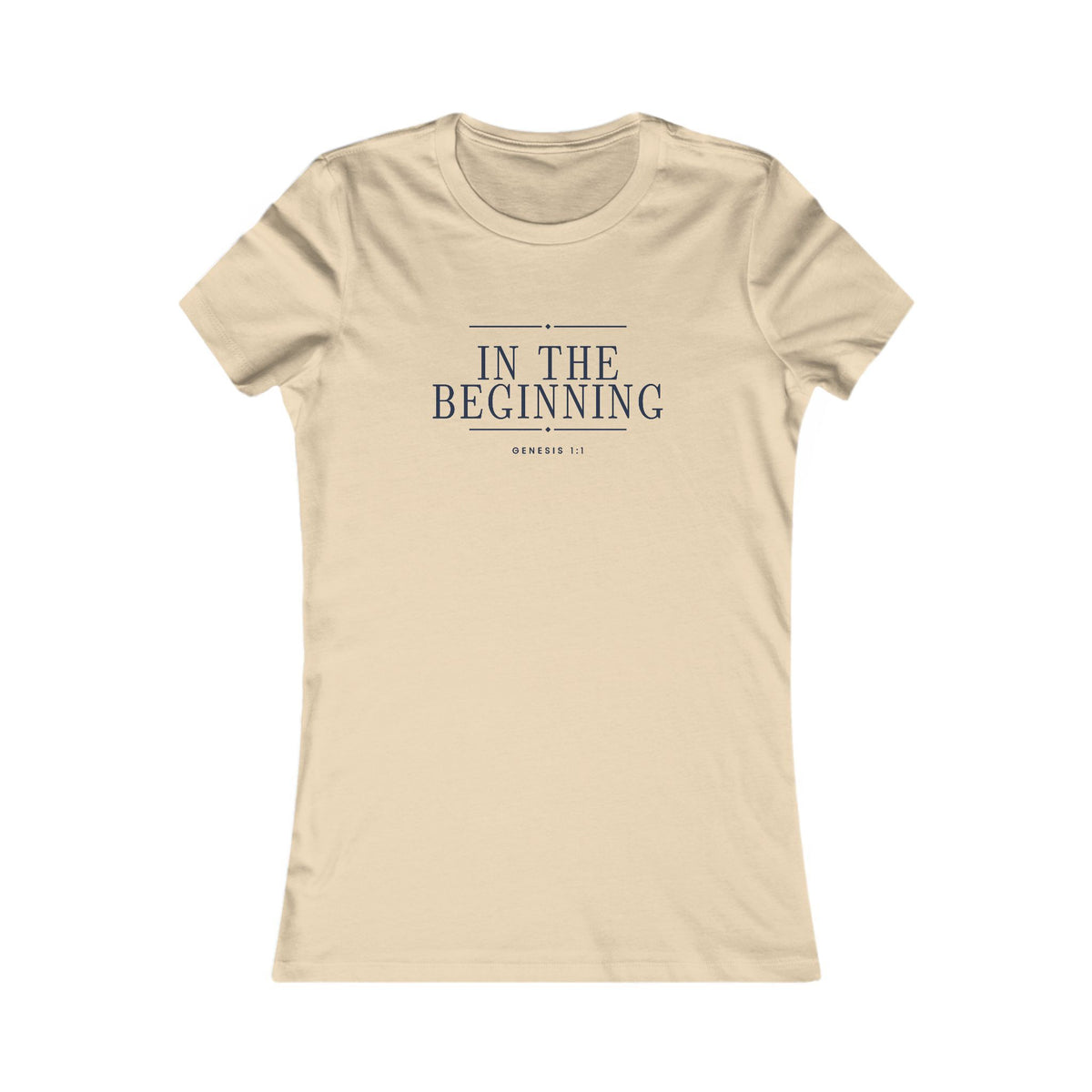 In The Beginning Women's Fitted Tee, women's fitted t-shirt, Soft Cream, front view: navy IN THE BEGINNING with GENESIS 1:1, Genesis 1:1 (KJV)