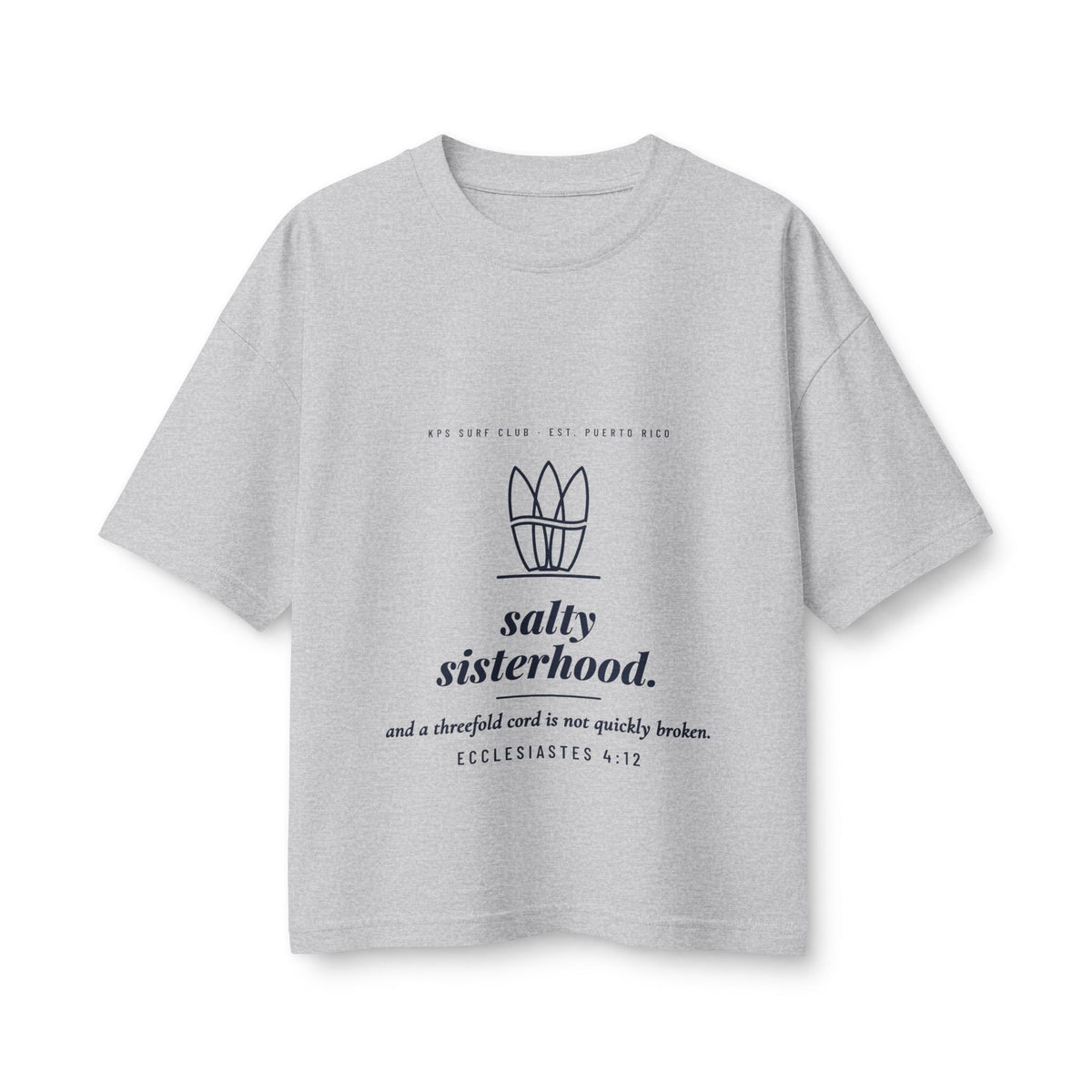 Salty Sisterhood Women's Boxy Tee, Athletic Heather, front view, SALTY SISTERHOOD. Ecclesiastes 4:12 (KJV)