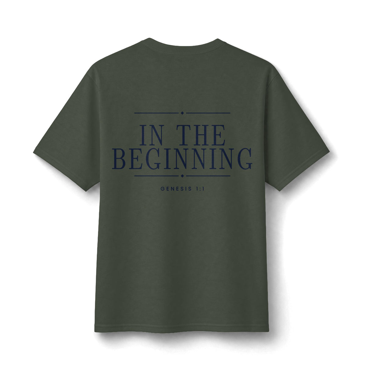 In The Beginning Tee in Khaki, back view: large IN THE BEGINNING. with GENESIS 1:1, Genesis 1:1 (KJV)