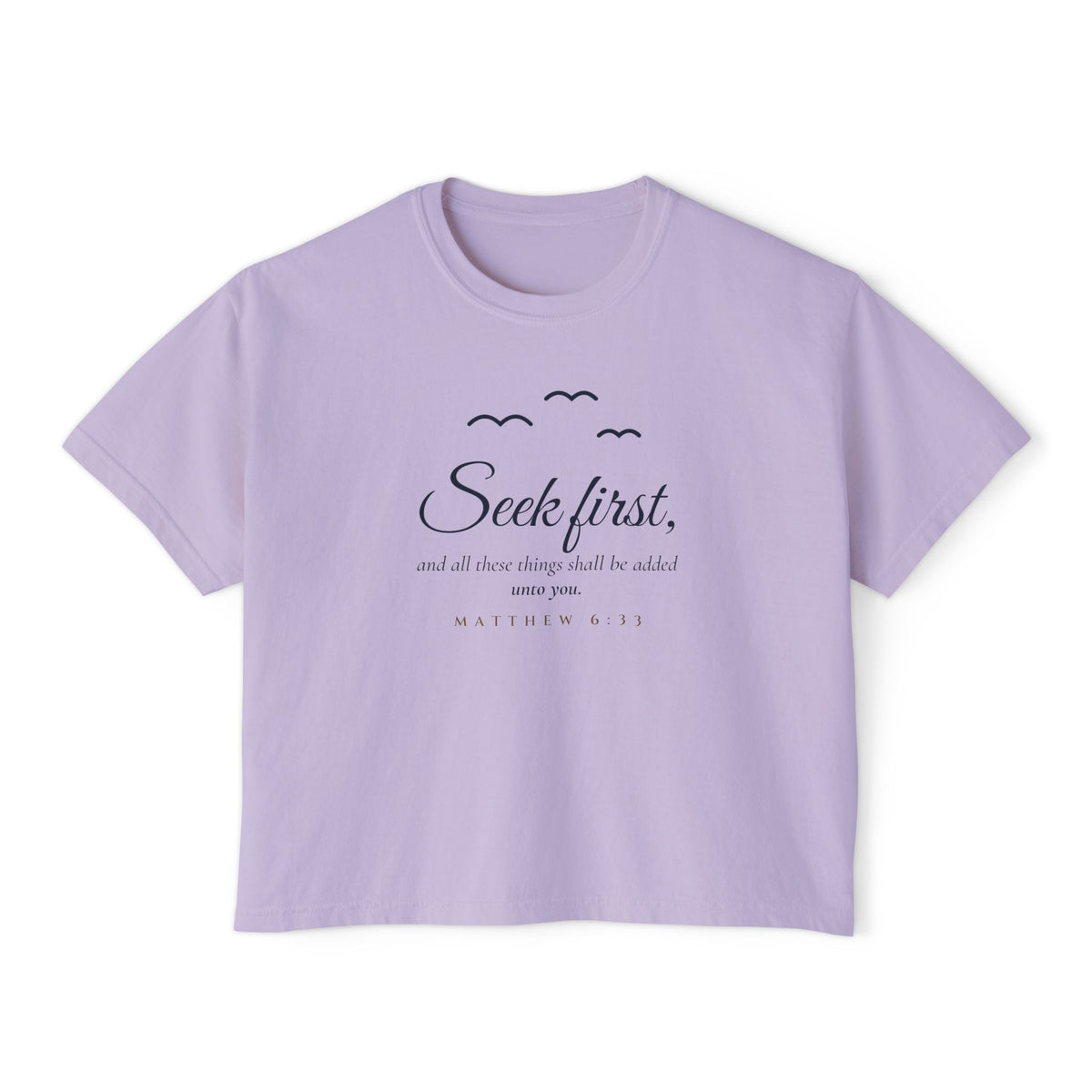Birds of the Air Crop Tee in Orchid, front view: SEEK FIRST. with birds of the air, Matthew 6:33 (KJV)
