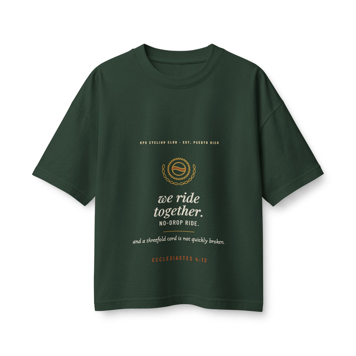 We Ride Together Women's Boxy Tee, Forest, front view, WE RIDE TOGETHER. (NO-DROP RIDE.) Ecclesiastes 4:12 (KJV)