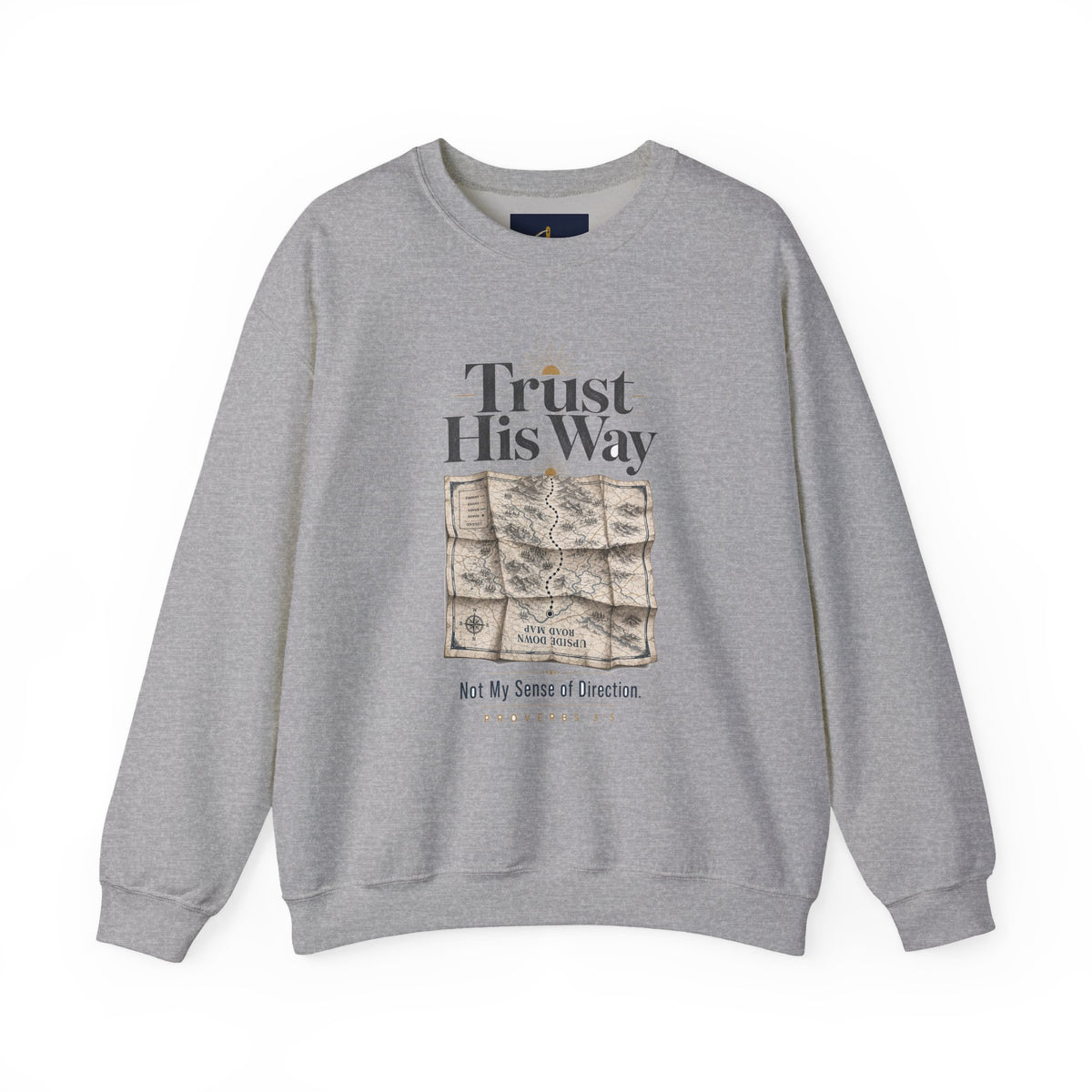 Trust His Way Crewneck, crewneck, Sport Grey, front view, TRUST HIS WAY., Proverbs 3:5–6 (KJV)