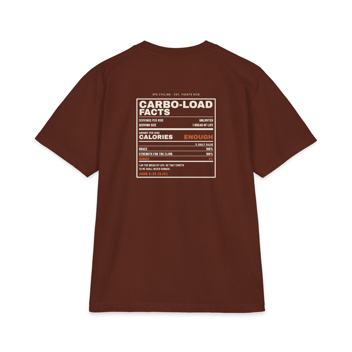Carbo-Load Facts Cycling Tee, Brown, back view, CARBO-LOAD FACTS. John 6:35 (KJV)