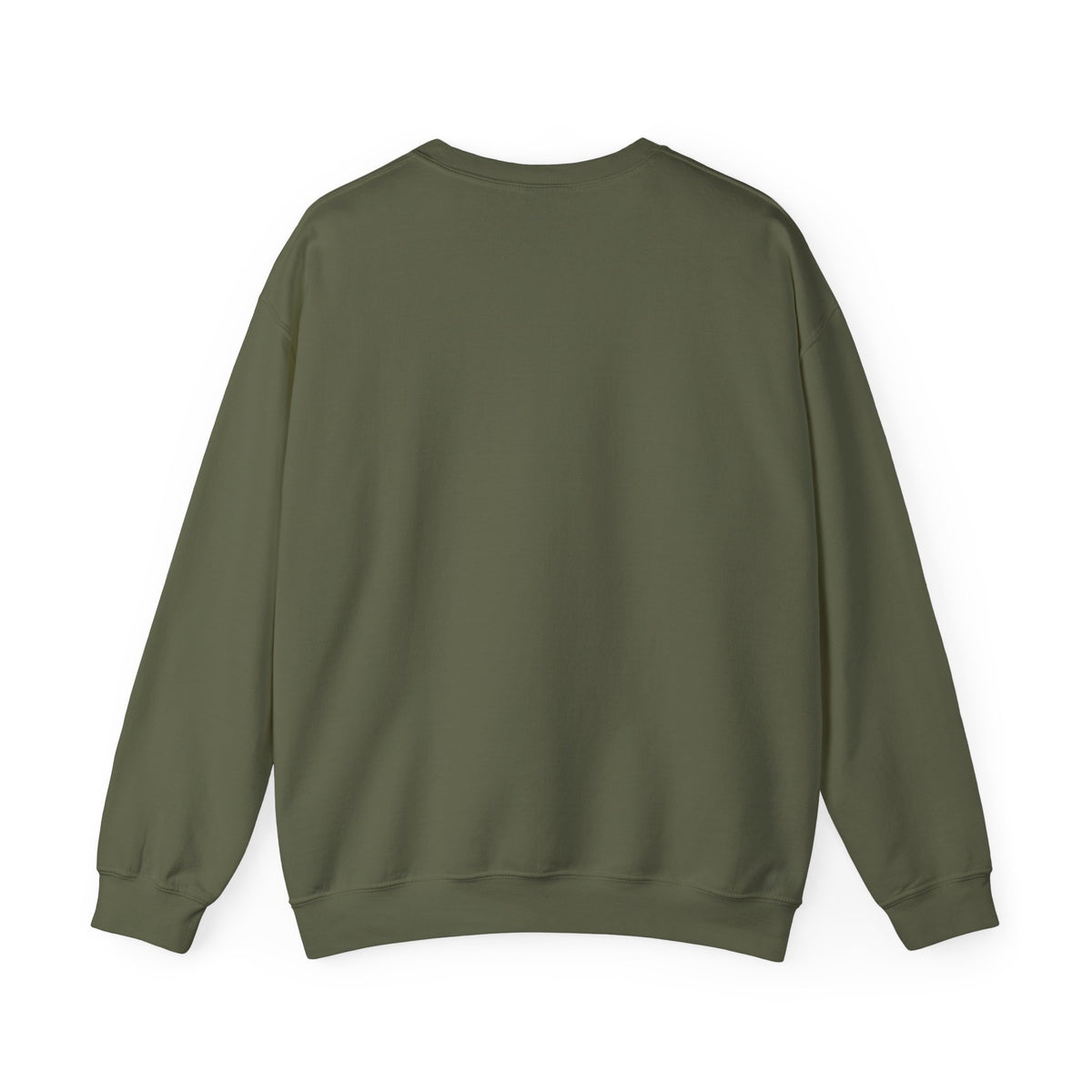Be Strong and of a Good Courage Women's Crewneck, women's crewneck sweatshirt, Military Green, back view, BE STRONG AND OF A GOOD COURAGE., Joshua 1:9 (KJV)