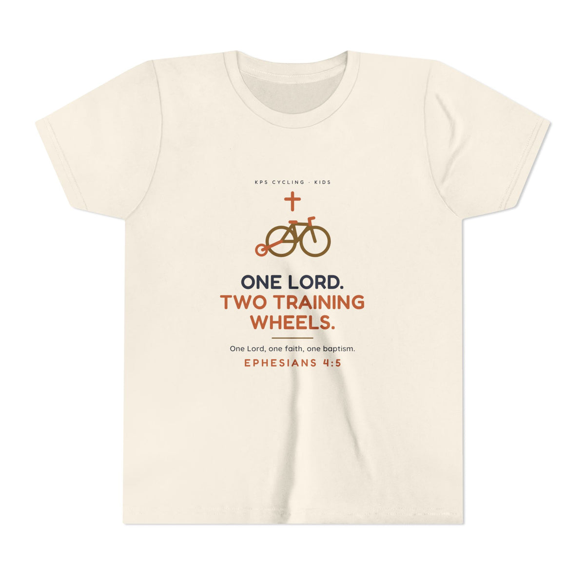 One Lord, Two Training Wheels Youth Tee, Natural, front view, ONE LORD. TWO TRAINING WHEELS. Ephesians 4:5 (KJV)