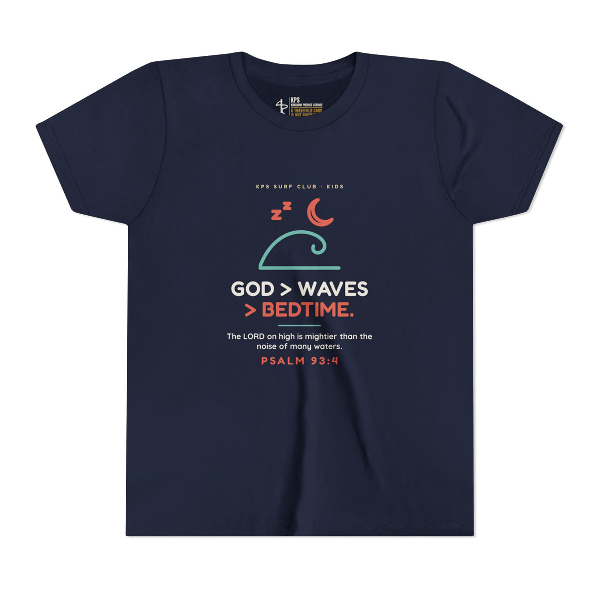 God > Waves > Bedtime Youth Tee, Navy, front view, GOD > WAVES > BEDTIME., Psalm 93:4 (KJV)