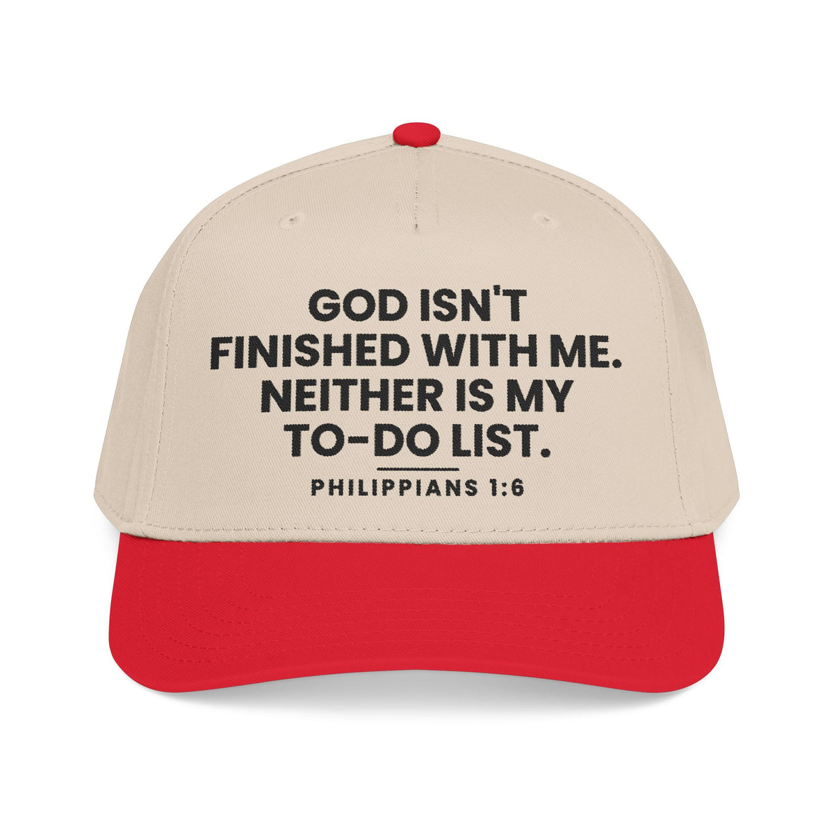 Not Finished Cap, Dark Green/Natural, side view, GOD ISN'T FINISHED WITH ME. NEITHER IS MY TO-DO LIST., Philippians 1:6 (KJV)