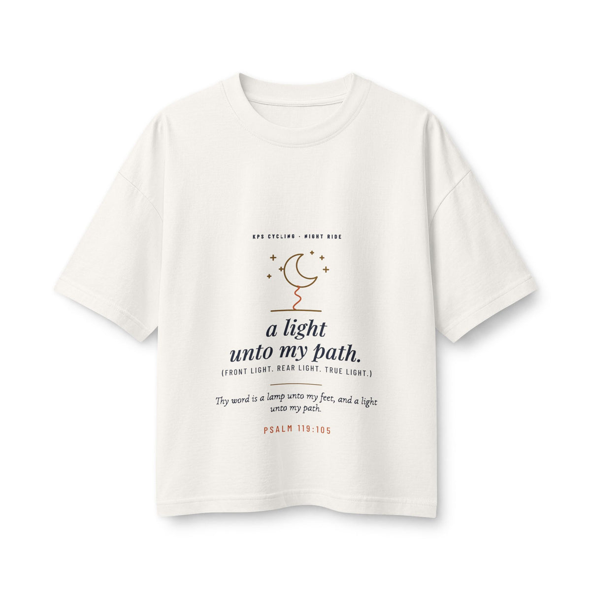 A Light Unto My Path Women's Boxy Tee, Vintage White, front view, A LIGHT UNTO MY PATH. (FRONT LIGHT. REAR LIGHT. TRUE LIGHT.) Psalm 119:105 (KJV)