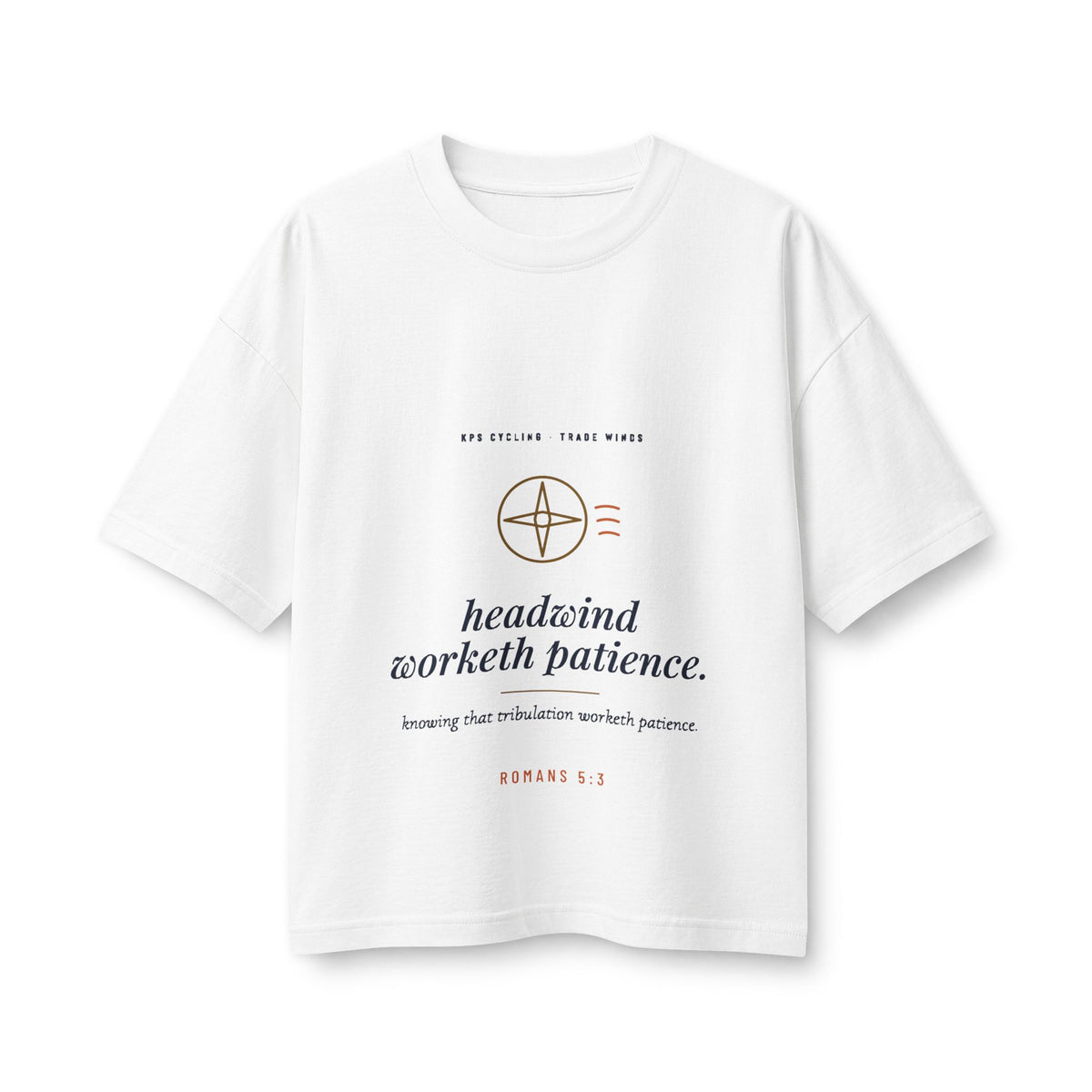 Headwind Worketh Patience Women's Boxy Tee, White, front view, HEADWIND WORKETH PATIENCE. Romans 5:3 (KJV)