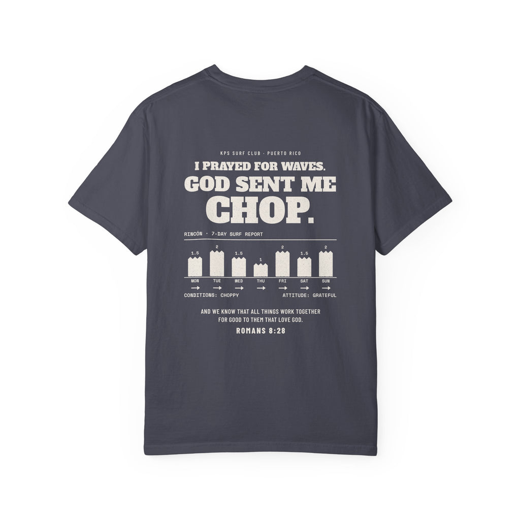 God Sent Me Chop Surf Tee, Navy, back view, I PRAYED FOR WAVES. GOD SENT ME CHOP. Romans 8:28 (KJV)