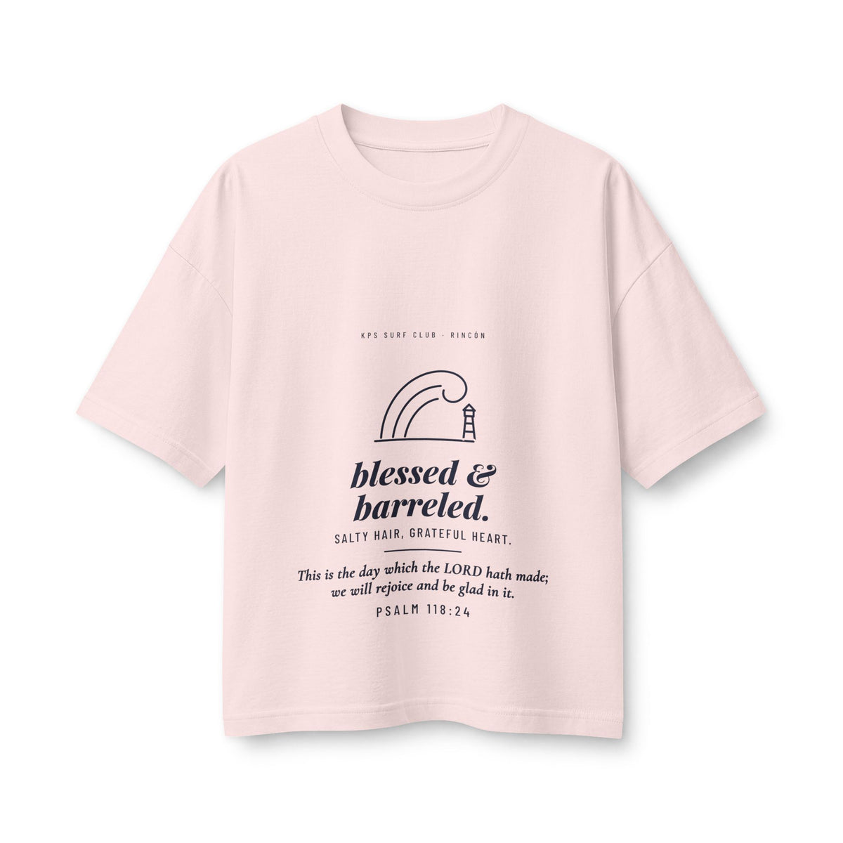 Blessed & Barreled Women's Boxy Tee, Soft Pink, front view, BLESSED & BARRELED. SALTY HAIR, GRATEFUL HEART. Psalm 118:24 (KJV)