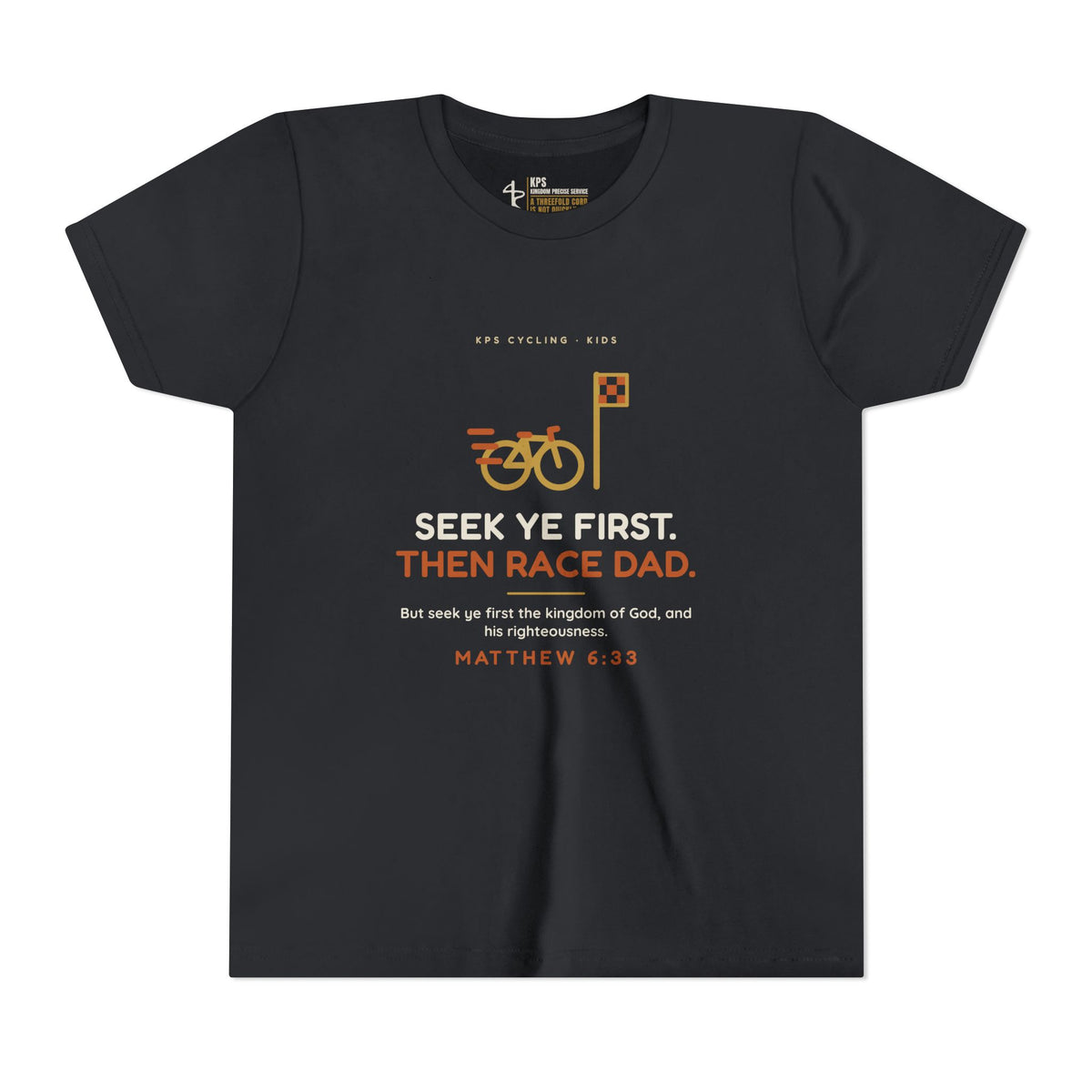 Seek Ye First, Then Race Dad Youth Tee, Vintage Black, front view, SEEK YE FIRST. THEN RACE DAD., Matthew 6:33 (KJV)