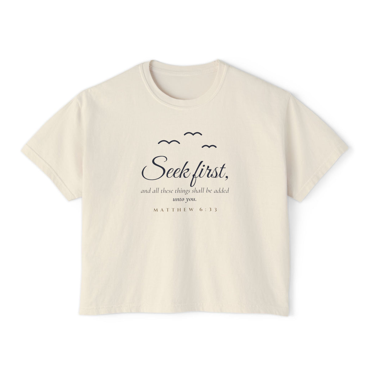 Birds of the Air Crop Tee in Ivory, front view: SEEK FIRST. with birds of the air, Matthew 6:33 (KJV)