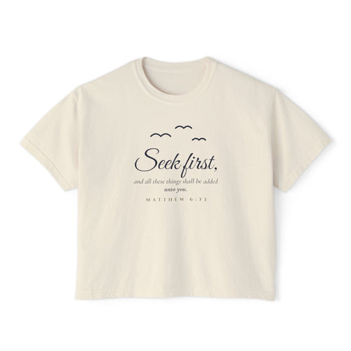 Birds of the Air Crop Tee in Ivory, front view: SEEK FIRST. with birds of the air, Matthew 6:33 (KJV)