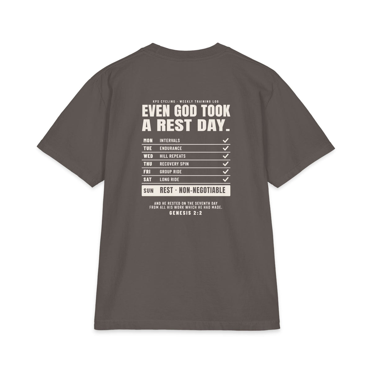 Even God Took a Rest Day Cycling Tee, Dark Grey, back view, EVEN GOD TOOK A REST DAY. Genesis 2:2 (KJV)