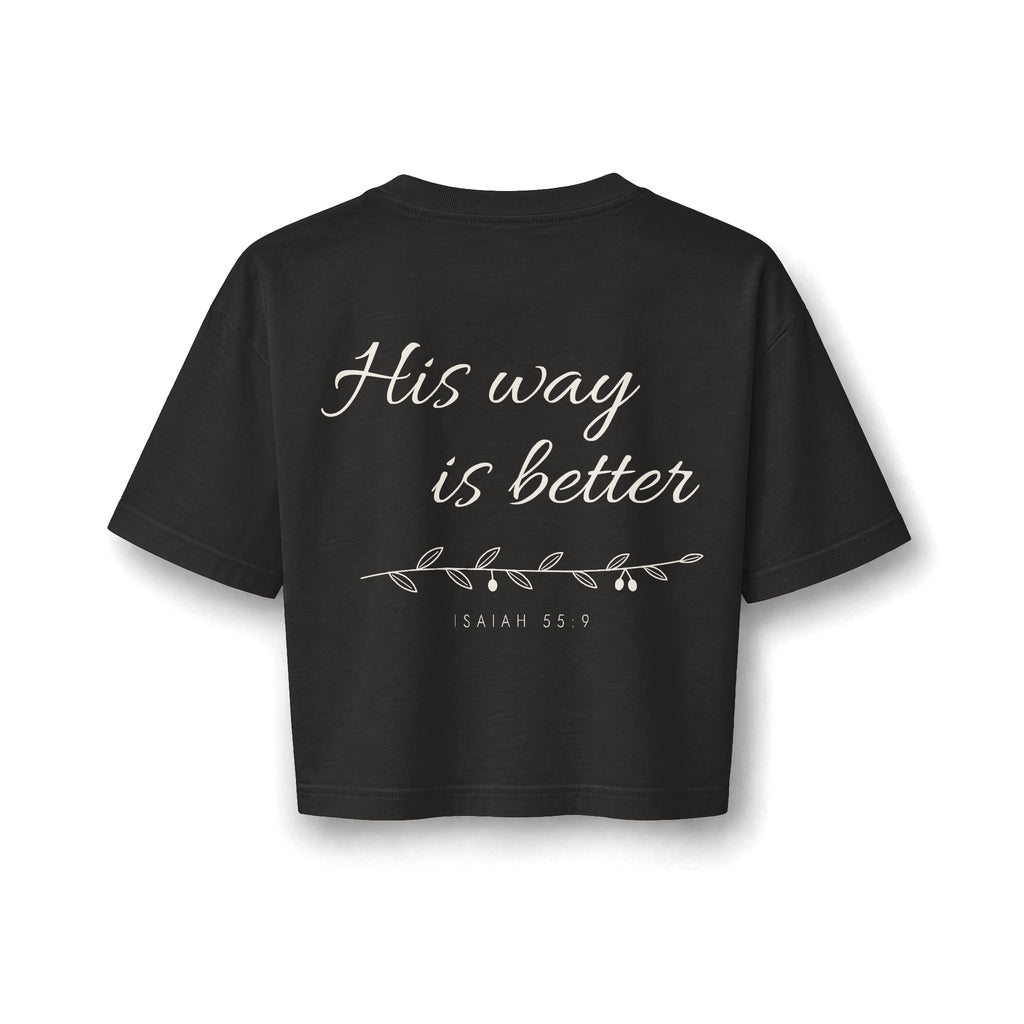 His Way Cropped Tee, True Black, back view, large print, HIS WAY., Isaiah 55:9 (KJV)