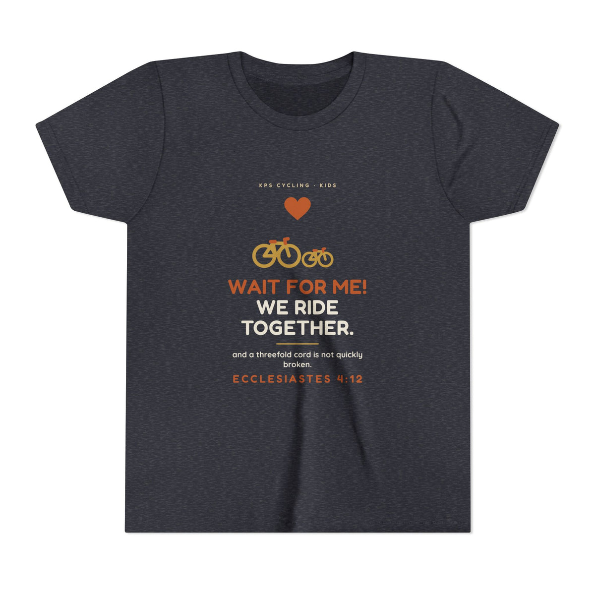 Wait For Me! We Ride Together Youth Tee, Heather Navy, front view, WAIT FOR ME! WE RIDE TOGETHER. Ecclesiastes 4:12 (KJV)