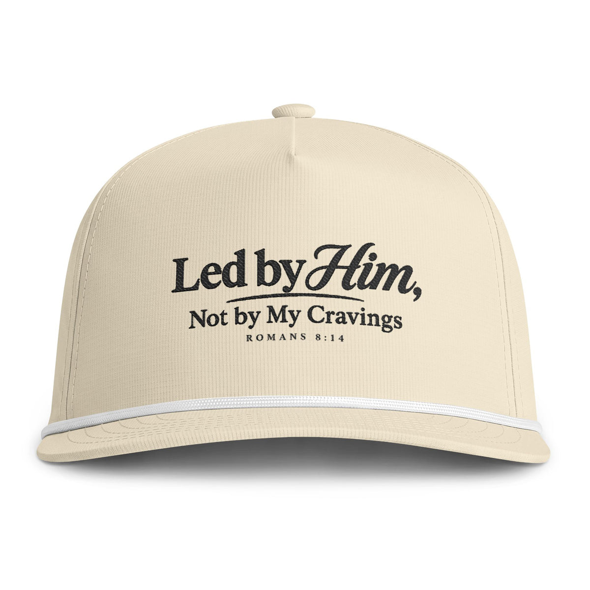 Led by Him Rope Cap, Ivory, LED BY HIM, NOT BY MY CRAVINGS., Romans 8:14 (KJV)