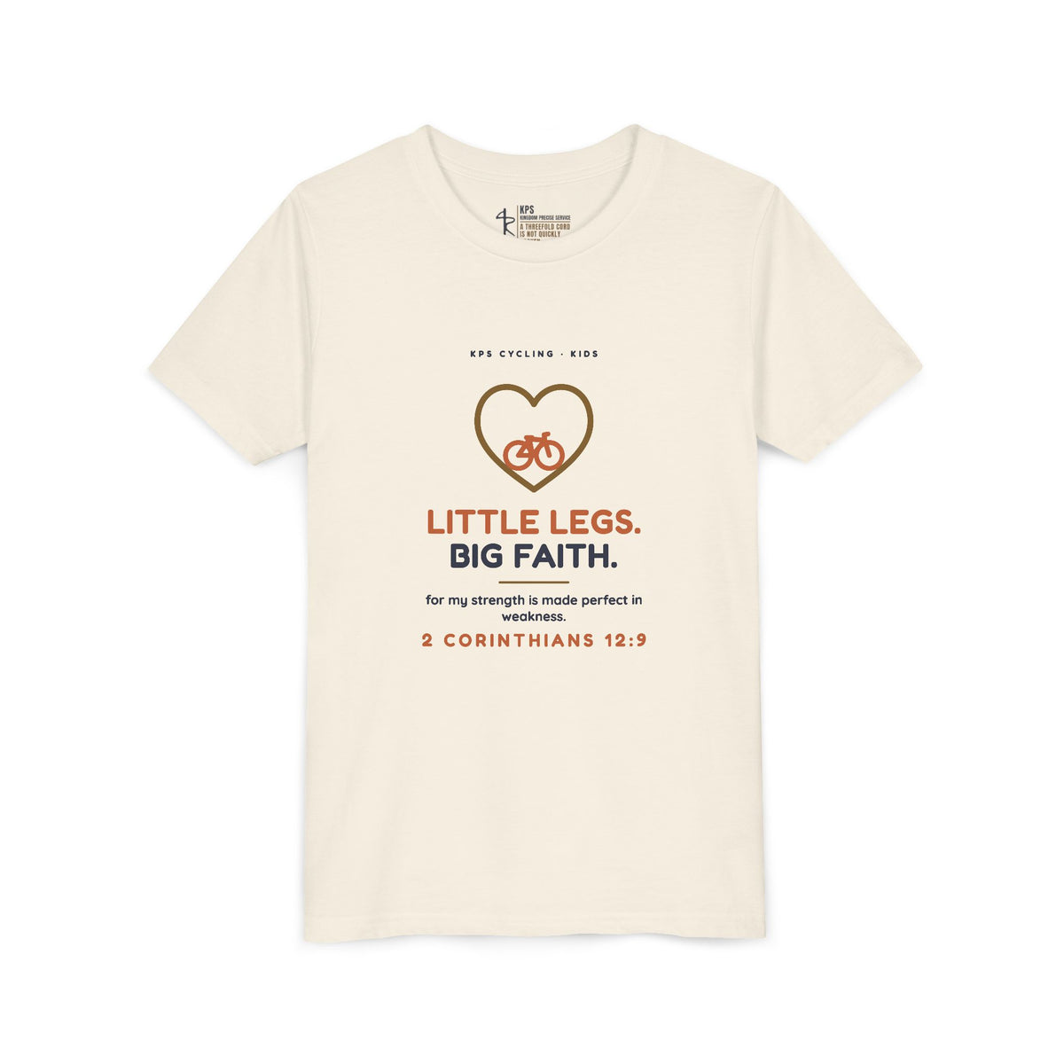 Little Legs, Big Faith Youth Tee