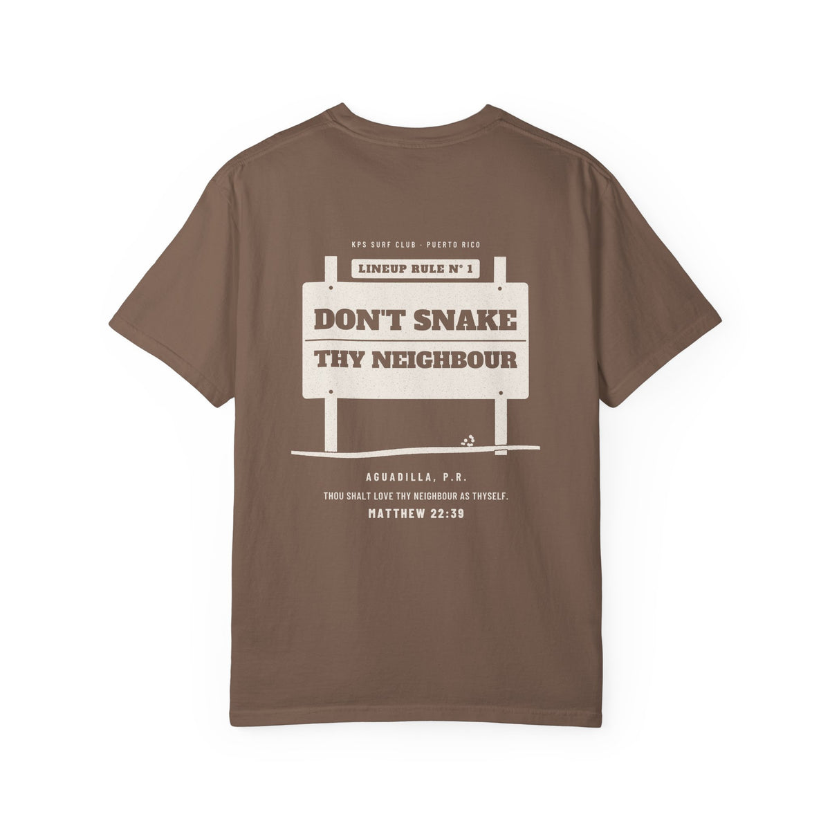 Don't Snake Thy Neighbour Surf Tee, Espresso, back view, DON'T SNAKE THY NEIGHBOUR. Matthew 22:39 (KJV)
