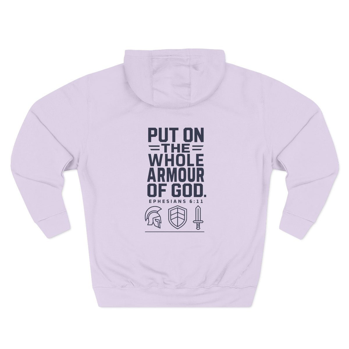 Put On the Whole Armour of God Hoodie