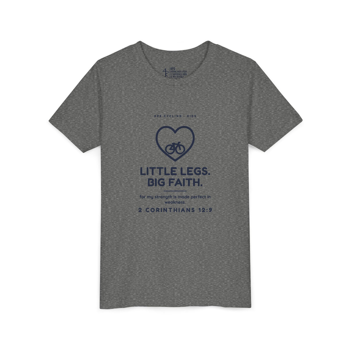 Little Legs, Big Faith Youth Tee