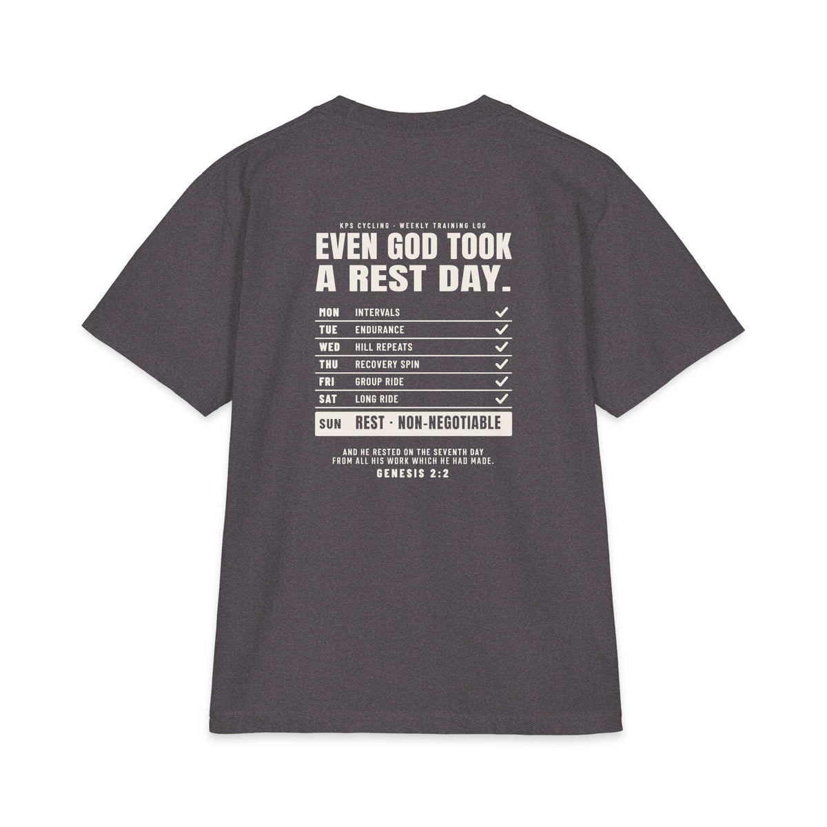 Even God Took a Rest Day Cycling Tee, Charcoal Grey, back view, EVEN GOD TOOK A REST DAY. Genesis 2:2 (KJV)