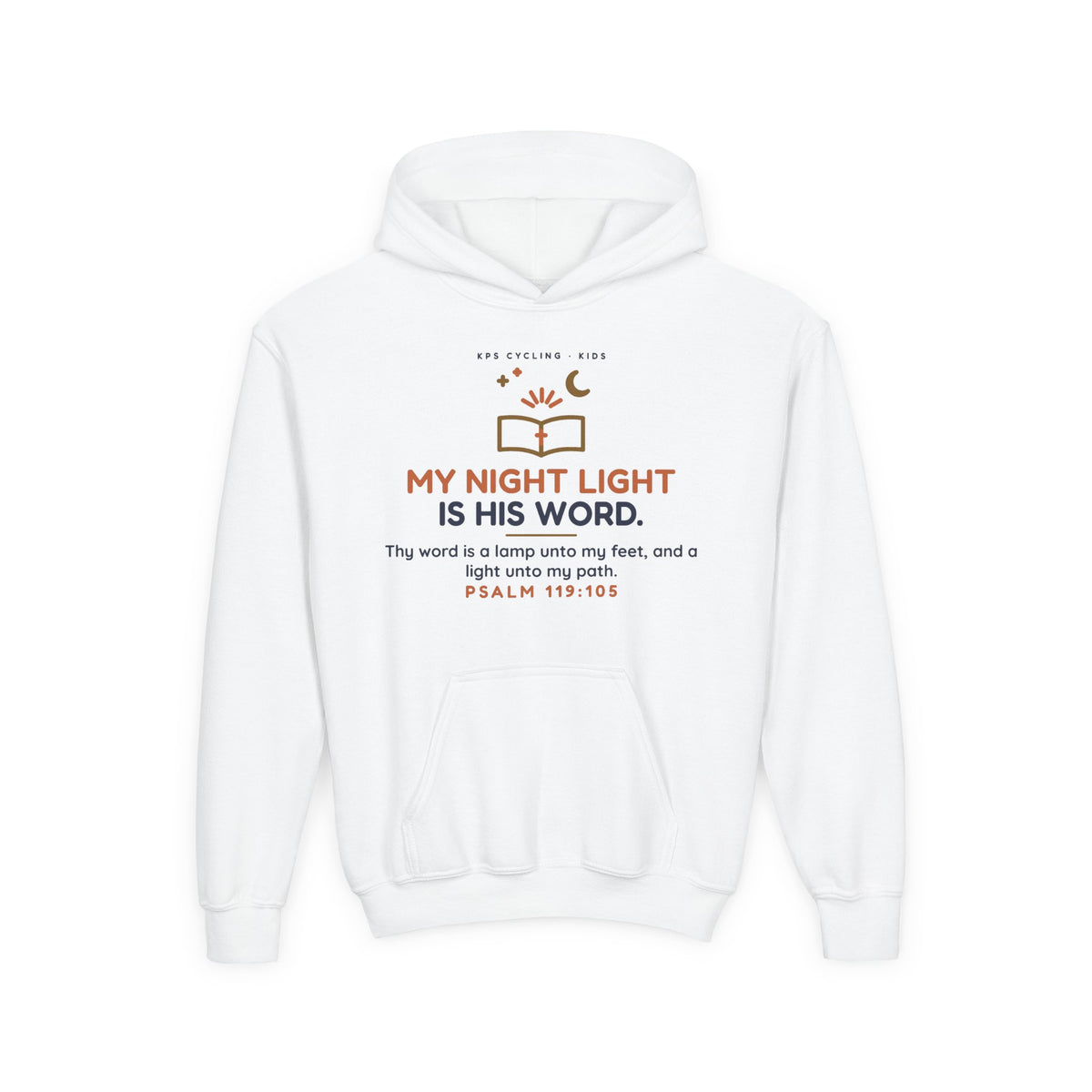 My Night Light Is His Word Youth Hoodie, White, front view, MY NIGHT LIGHT IS HIS WORD. Psalm 119:105 (KJV)