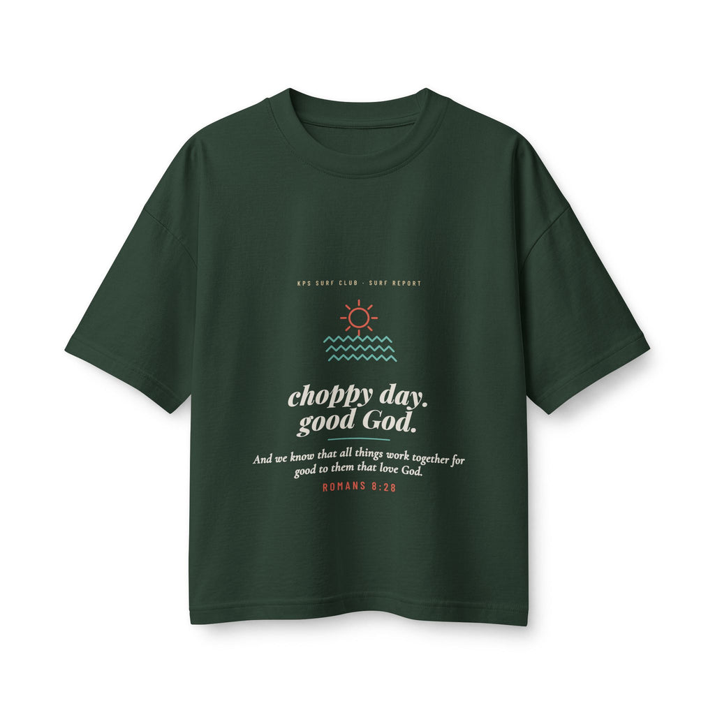 Choppy Day, Good God Women's Boxy Tee, Forest, front view, CHOPPY DAY. GOOD GOD. Romans 8:28 (KJV)