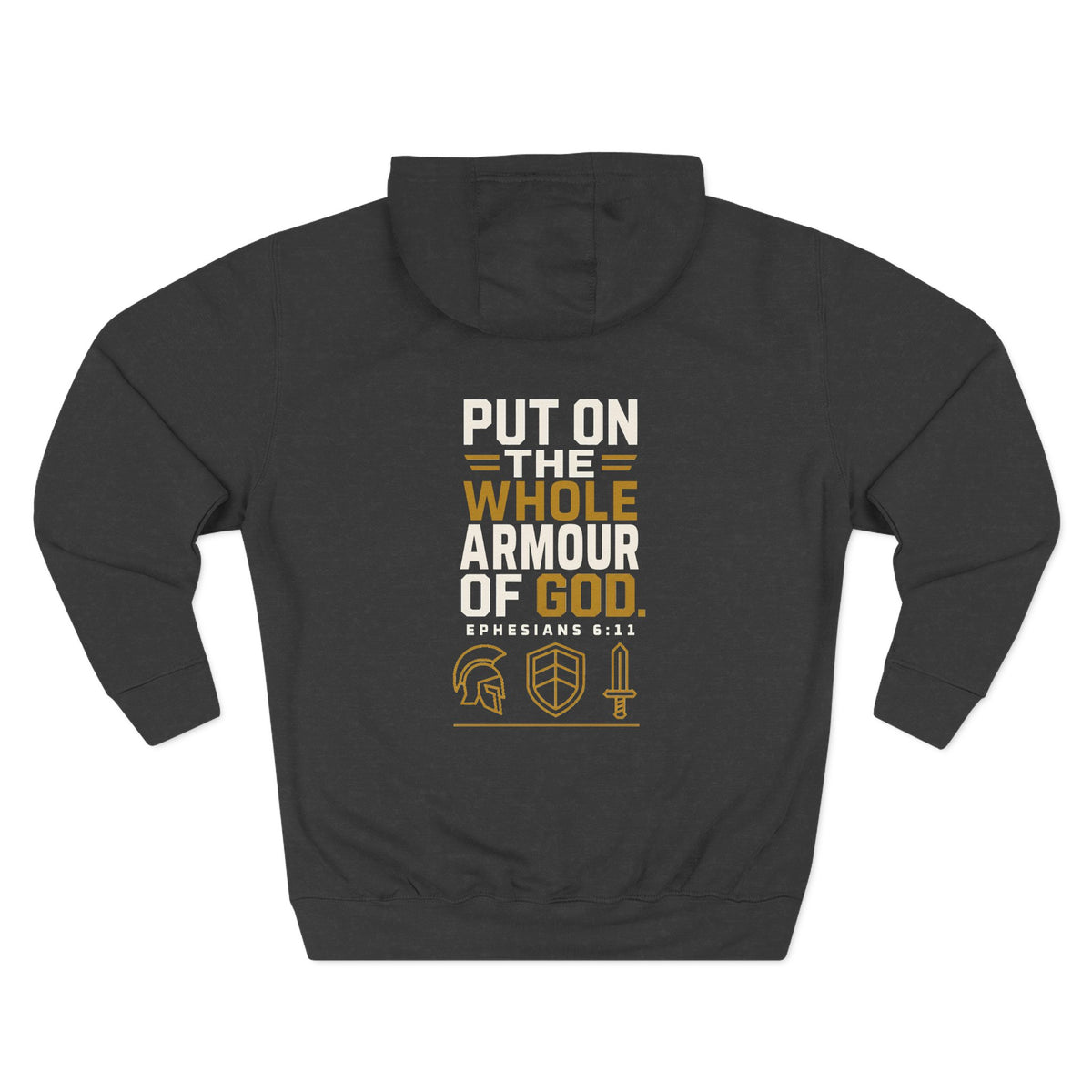 Put On the Whole Armour of God Hoodie