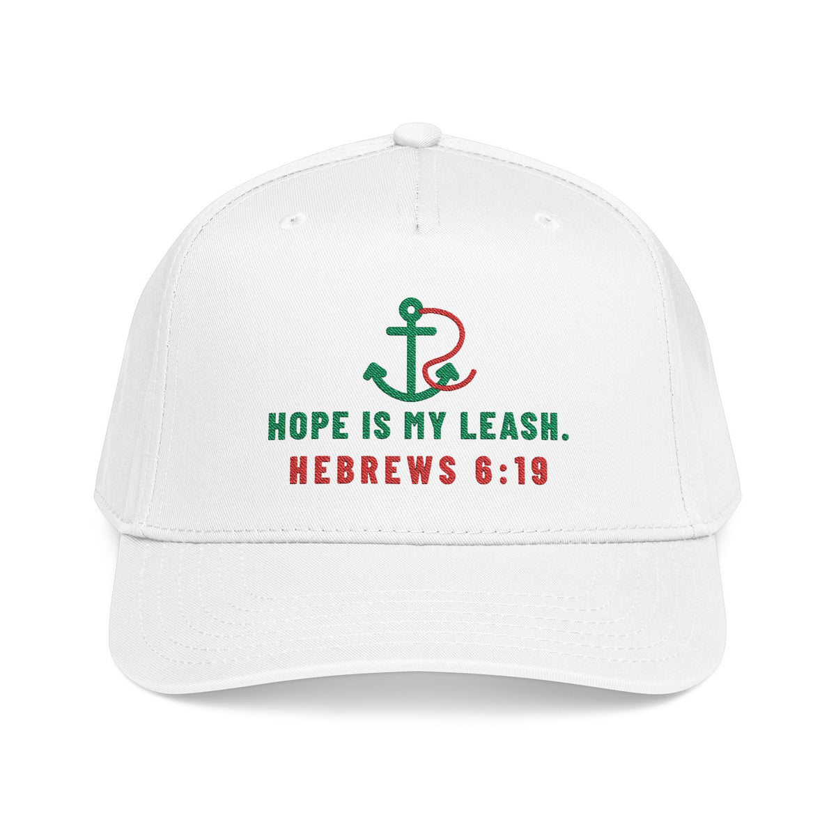 Hope Is My Leash Cap, White, front view, HOPE IS MY LEASH. Hebrews 6:19 (KJV)