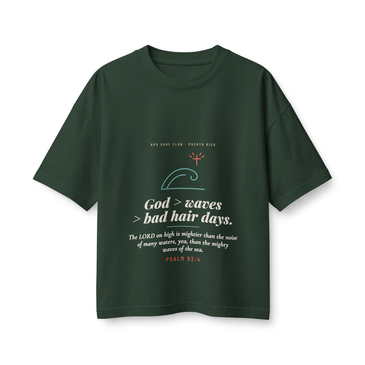 God > Waves > Bad Hair Days Women's Boxy Tee, Forest, front view, GOD > WAVES > BAD HAIR DAYS. Psalm 93:4 (KJV)