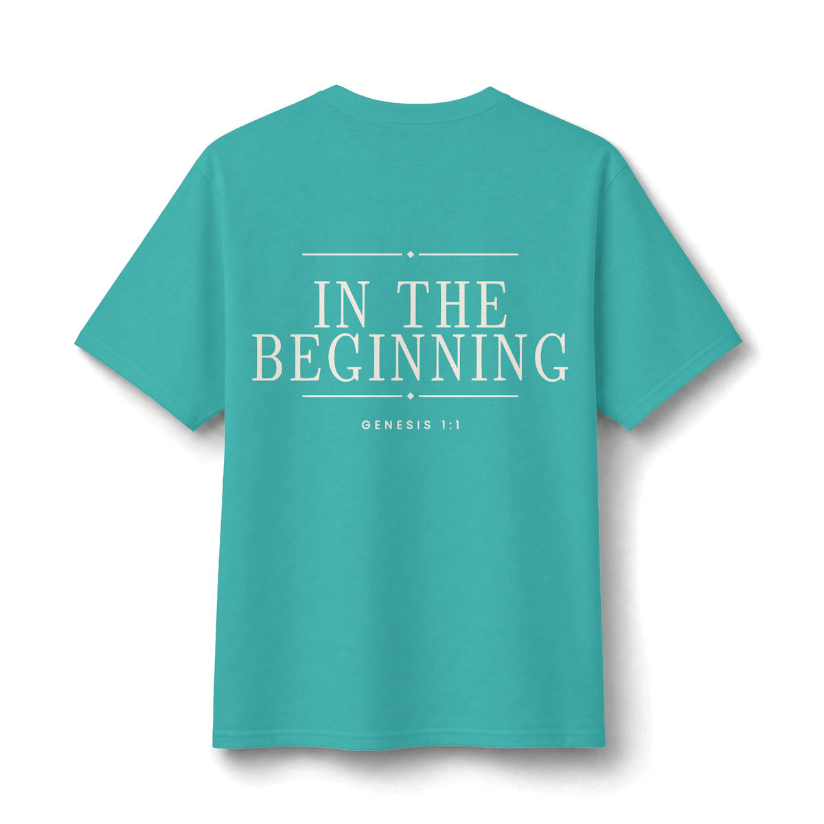 In The Beginning Tee in Scuba Blue, back view: large IN THE BEGINNING. with GENESIS 1:1, Genesis 1:1 (KJV)