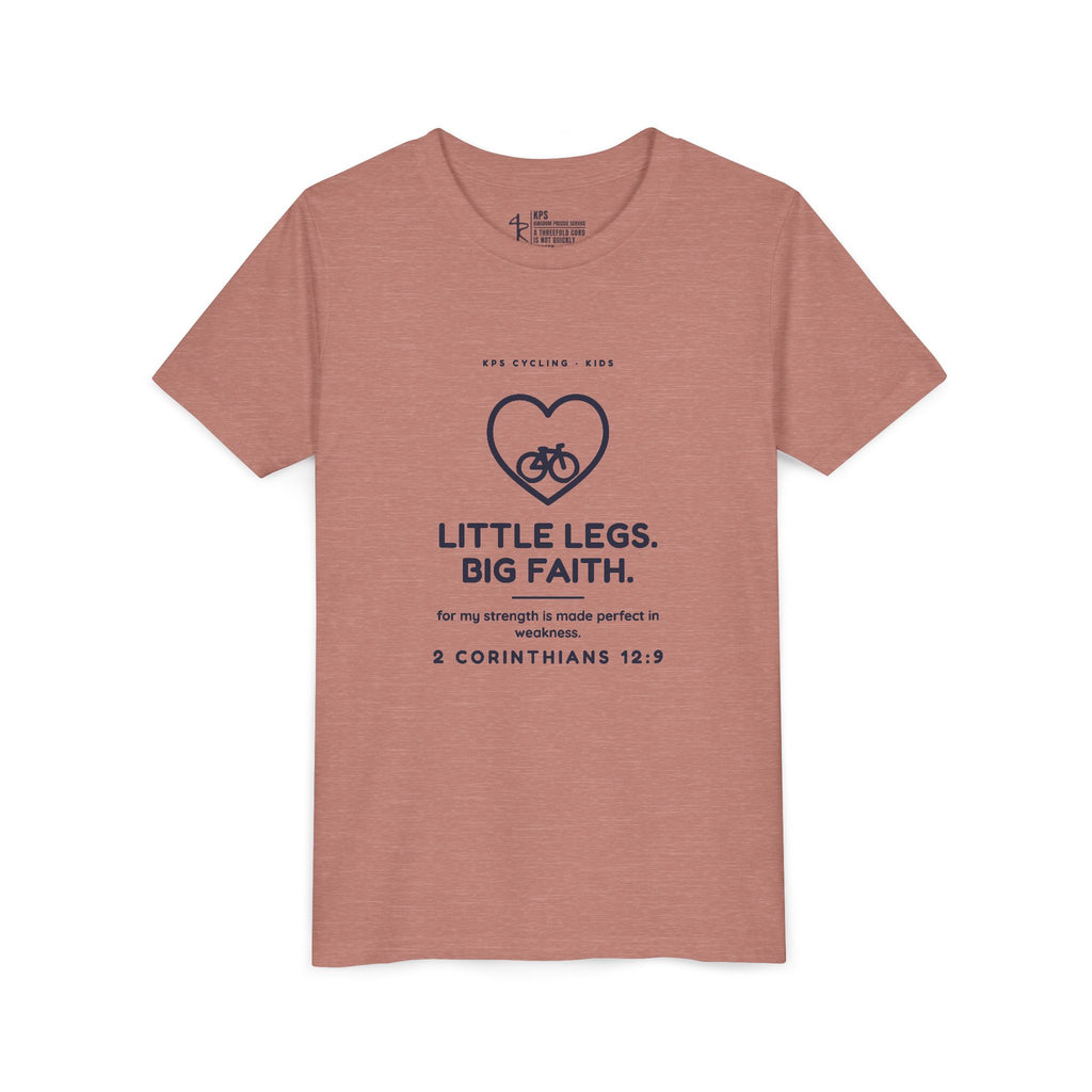 Little Legs, Big Faith Youth Tee