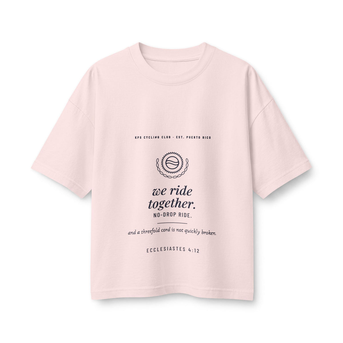 We Ride Together Women's Boxy Tee, Soft Pink, front view, WE RIDE TOGETHER. (NO-DROP RIDE.) Ecclesiastes 4:12 (KJV)
