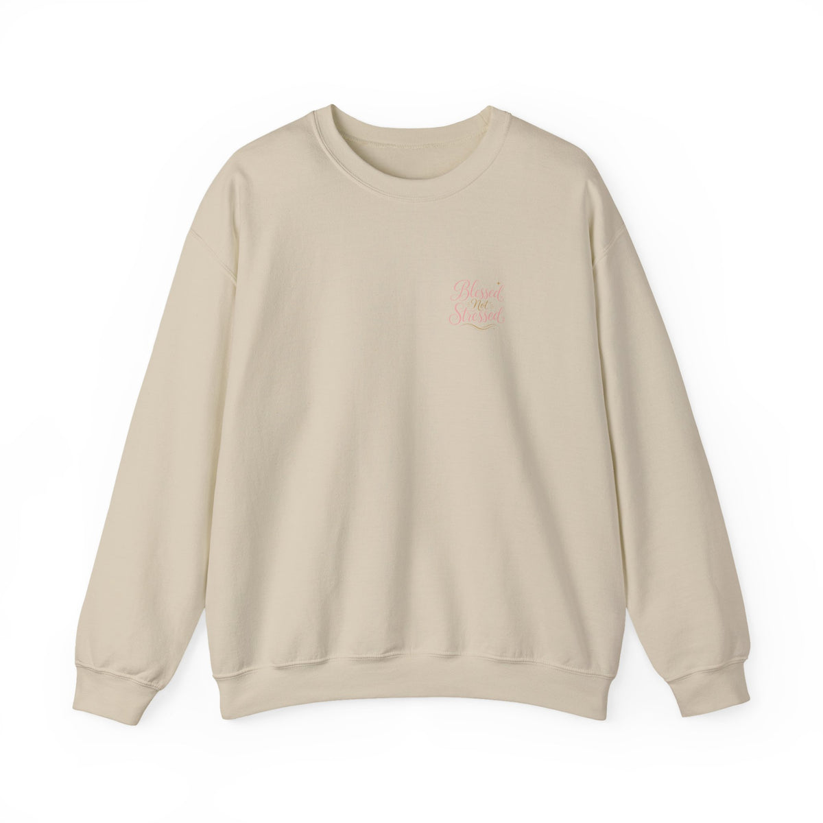 Blessed Not Stressed Crewneck, sweatshirt, Sand, front view, BLESSED NOT STRESSED., Philippians 4:6–7 (KJV)