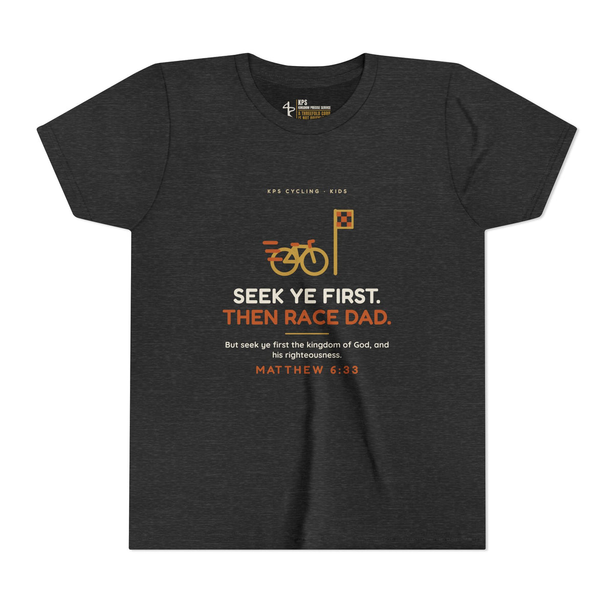 Seek Ye First, Then Race Dad Youth Tee, Dark Grey Heather, front view, SEEK YE FIRST. THEN RACE DAD., Matthew 6:33 (KJV)