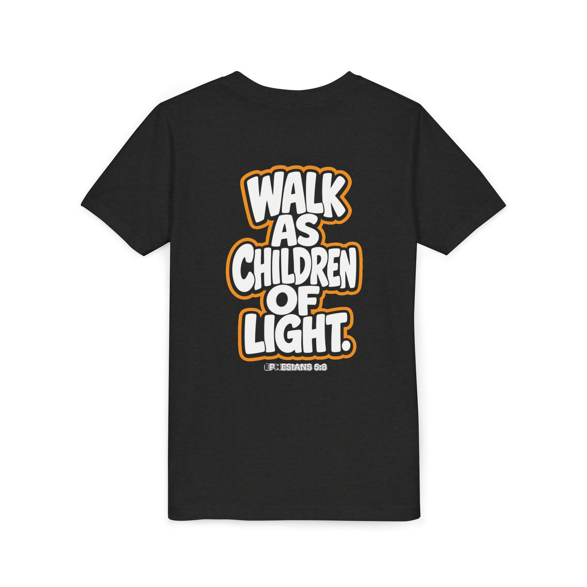 Children of Light Youth Tee, kids' t-shirt, Black Heather, back view, WALK AS CHILDREN OF LIGHT., Ephesians 5:8 (KJV)