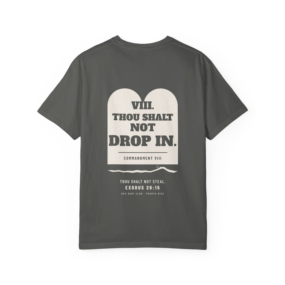 Thou Shalt Not Drop In Surf Tee, Pepper, back view, THOU SHALT NOT DROP IN. Exodus 20:15 (KJV)